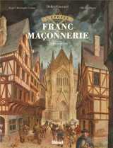L'epopee de la franc-maconnerie tome 2 : les batisseurs
