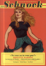 Revue schnock n.11 : brigitte bardot