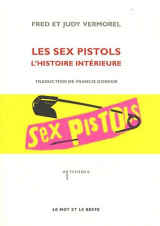 Les sex pistols : l'histoire interieure