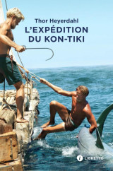 L'expedition du kon-tiki : sur un radeau a travers le pacifique