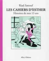 Les cahiers d'esther - tome 4 histoires de mes 13 ans