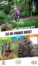Ile de france ouest - 47 itineraires vtt
