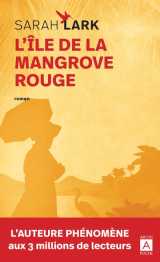 L'ile de la mangrove rouge