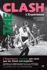 The clash : l'experience
