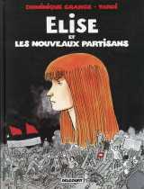 Elise et les nouveaux partisans