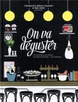 On va deguster  -  un inventaire croustillant, de auguste escoffier... a la carbonara