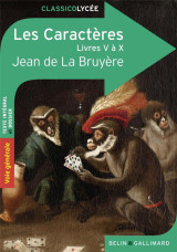 Les caractères (livres v à x)
