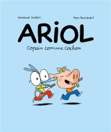 Ariol, tome 03 - copain comme cochon