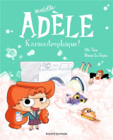 Mortelle adele tome 17 : karmastrophique !