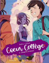 Coeur college tome 2 : chagrins d'amour