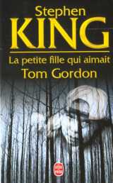 La petite fille qui aimait tom gordon