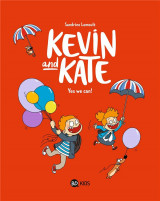 Kevin and kate, tome 03 - yes we can !