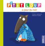 P'tit loup a peur du noir