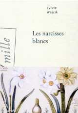 Les narcisses blancs