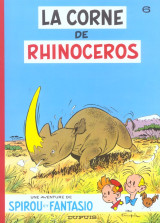 Spirou et fantasio tome 6 : la corne de rhinoceros