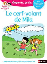 Regarde je lis ! une histoire a lire tout seul - le cerf-volant de mila niv1