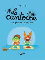 La cantoche, tome 02