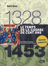 Le temps de la guerre de cent ans (1328-1453)