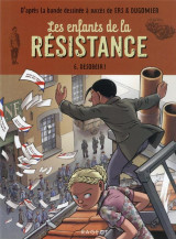 Les enfants de la resistance t.6 : desobeir !