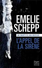 Une enquete de jana berzelius : l'appel de la sirene