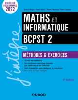 Maths et informatique  -  bcpst 2  -  methodes et exercices (5e edition)