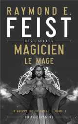 La guerre de la faille tome 2 : magicien le mage
