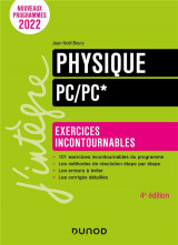 Physique  -  pc/pc*  -  exercices incontournables (4e edition)