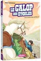 Le galop des étoiles - s.o.s en randonnée - tome 9