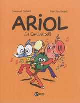 Ariol, tome 13 - le canard cale