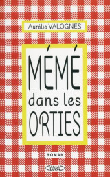 Meme dans les orties