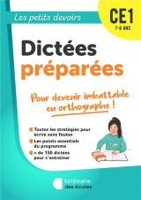 Les petits devoirs : dictees preparees : ce1 (edition 2022)