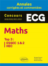 Mathematiques ecg : 4 annees d'annales  top3 hec/essec 2019/2020/2021/2022.