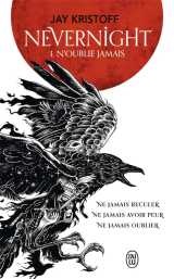 Nevernight : n'oublie jamais