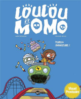 Loulou et momo, tome 04 - peureux anniversaire !