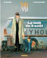 Xiii  - tome 7 - la nuit du 3 aout (nouveau format)