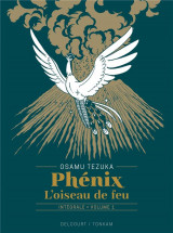Phenix, l'oiseau de feu : integrale vol.1