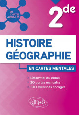 Histoire-geographie : seconde  -  x cartes mentales et x exercices corriges