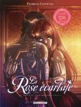 La rose ecarlate t.11 : peux-tu comprendre cela ?