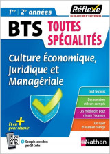 Memos reflexes : bts toutes specialites : culture economique, juridique et manageriale : 1re/2e annees (edition 2022)