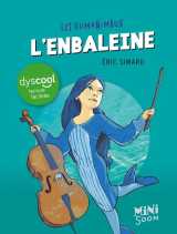 L'enbaleine dyscool