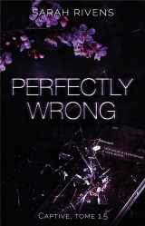 Captive 1.5 - perfectly wrong