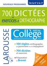 700 dictees et exercices d'orthographe, special college