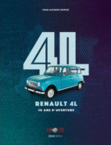 Renault 4 l : 30 ans d'aventure