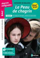 Oeuvres integrales - bac tome 90 : la peau de chagrin  -  1re (edition 2023)