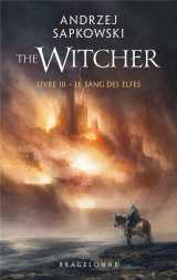 Sorceleur (witcher) - poche , t3 : le sang des elfes