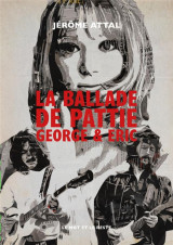 La ballade de pattie, george et eric