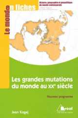 Les grandes mutation du monde au 20eme siecle