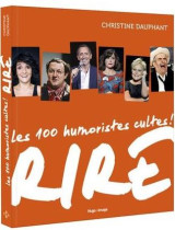 Rire - 100 humoristes cultes !