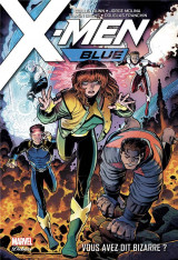 X-men blue t.1 : vous avez dit bizarre ?