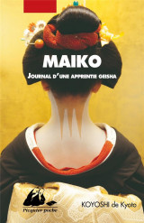 Maiko - journal d-une apprentie geisha